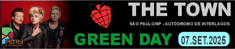 EXCURSO SHOW GREEN DAY NO THE TOWN